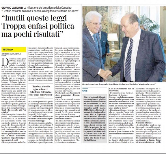 Inutili queste leggi. Troppa enfasi politica ma pochi risultati. Intervista al Presidente Lattanzi.