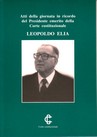 Atti della giornata in ricordo del Presidente emerito della Corte costituzionale Leopoldo Elia